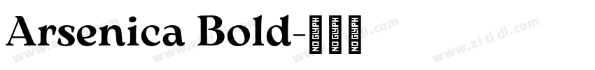 Arsenica Bold字体转换